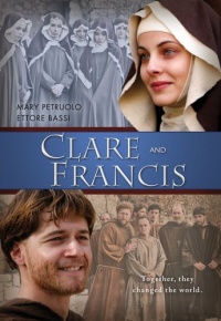 Clare and Francis Clare and Francis