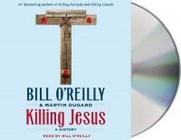 Killing Jesus Killing Jesus