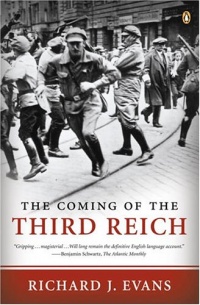 The Coming of the Third Reich The Coming of the Third Reich