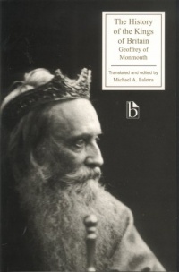 The History of the Kings of Britain The History of the Kings of Britain