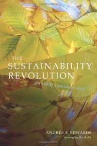 The Sustainability Revolution: Portrait of a Paradigm Shift The Sustainability Revolution: Portrait of a Paradigm Shift