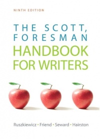 The Scott, Foresman Handbook for Writers (9th Edition) The Scott, Foresman Handbook for Writers (9th Edition)