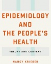 Epidemiology and the People's Health: Theory and Context