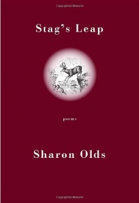 Stag's Leap: Poems Stag's Leap: Poems