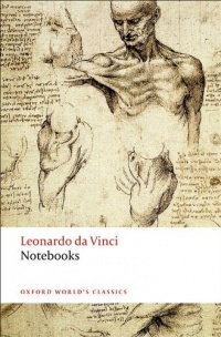Leonardo da Vinci: Notebooks (Oxford World's Classics) Leonardo da Vinci: Notebooks (Oxford World's Classics)