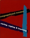 Congregational Trauma: Caring, Coping and Learning