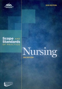 Nursing: Scope and Standards of Practice (Ana, Nursing Administration: Scope and Standards of Practice) Nursing: Scope and Standards of Practice (Ana, Nursing Administration: Scope and Standards of Practice)