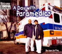 A Day with Paramedics (Hard Work) A Day with Paramedics (Hard Work)