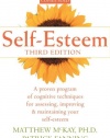 Self-Esteem: A Proven Program of Cognitive Techniques for Assessing, Improving, and Maintaining Your Self-Esteem