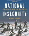 National Insecurity: The Cost of American Militarism (Open Media)