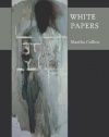 White Papers (Pitt Poetry Series)