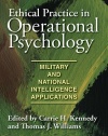 Ethical Practice in Operational Psychology: Military and National Intelligence Applications