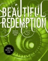 Beautiful Redemption (Beautiful Creatures)