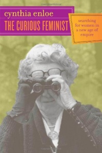 The Curious Feminist: Searching for Women in a New Age of Empire The Curious Feminist: Searching for Women in a New Age of Empire