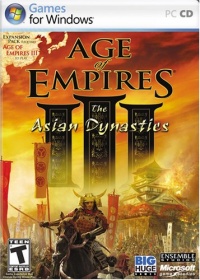 Age of Empires III: The Asian Dynasties Expansion Pack Age of Empires III: The Asian Dynasties Expansion Pack