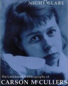 Illumination And Night Glare: The Unfinished Autobiography Of Carson Mccullers (Wisconsin Studies in Autobiography)