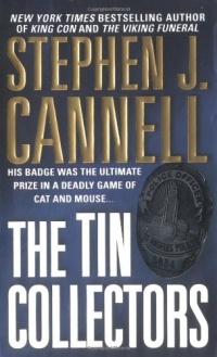 The Tin Collectors: A Novel (Shane Scully Novels) The Tin Collectors: A Novel (Shane Scully Novels)