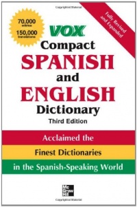 Vox Compact Spanish and English Dictionary, 3rd Edition Vox Compact Spanish and English Dictionary, 3rd Edition