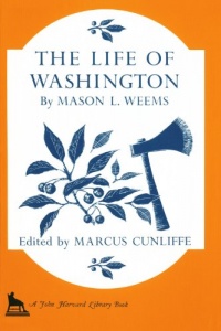 The Life of Washington (Belknap Press) The Life of Washington (Belknap Press)