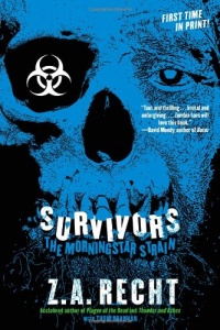 Survivors (The Morningstar Strain) Survivors (The Morningstar Strain)