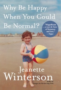 Why Be Happy When You Could Be Normal? Why Be Happy When You Could Be Normal?