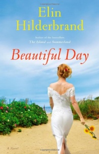 Beautiful Day: A Novel Beautiful Day: A Novel