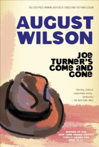 Joe Turner's Come and Gone Joe Turner's Come and Gone