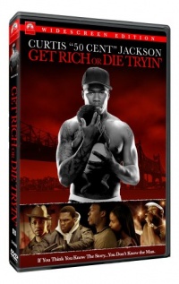 Get Rich Or Die Tryin' (Widescreen Edition) Get Rich Or Die Tryin' (Widescreen Edition)
