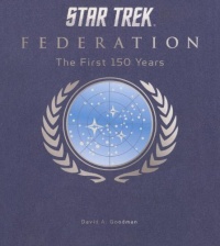 Star Trek Federation: The First 150 Years Star Trek Federation: The First 150 Years