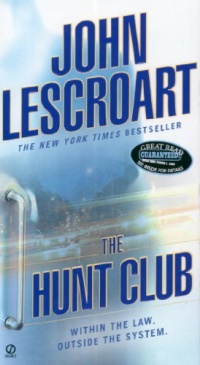 The Hunt Club (Wyatt Hunt) The Hunt Club (Wyatt Hunt)