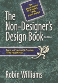 The Non-Designer's Design Book (3rd Edition) The Non-Designer's Design Book (3rd Edition)