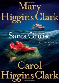 Santa Cruise: A Holiday Mystery at Sea Santa Cruise: A Holiday Mystery at Sea