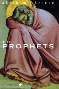 The Prophets (Perennial Classics) The Prophets (Perennial Classics)