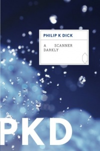 A Scanner Darkly A Scanner Darkly