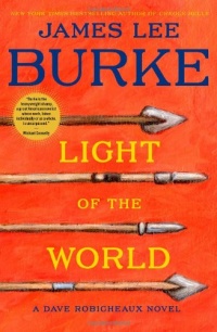 Light of the World: A Dave Robicheaux Novel Light of the World: A Dave Robicheaux Novel