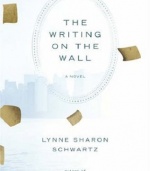 The Writing on the Wall: A Novel