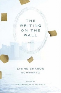 The Writing on the Wall: A Novel The Writing on the Wall: A Novel