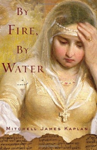 By Fire, By Water By Fire, By Water