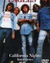 Eagles: California Nights Interviews