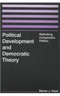 Political Development And Democratic Theory Political Development And Democratic Theory
