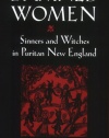 Damned Women: Sinners and Witches in Puritan New England