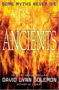 Ancients: An Event Group Thriller (Event Group Thrillers) Ancients: An Event Group Thriller (Event Group Thrillers)