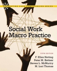 Social Work Macro Practice (5th Edition) Social Work Macro Practice (5th Edition)