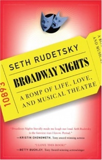 Broadway Nights: A Romp of Life, Love, and Musical Theatre Broadway Nights: A Romp of Life, Love, and Musical Theatre