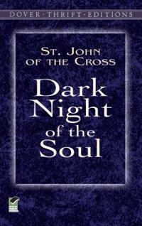 Dark Night of the Soul (Dover Thrift Editions) Dark Night of the Soul (Dover Thrift Editions)