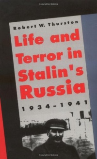 Life and Terror in Stalin's Russia, 1934-1941 Life and Terror in Stalin's Russia, 1934-1941
