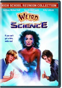 Weird Science (High School Reunion Collection) Weird Science (High School Reunion Collection)