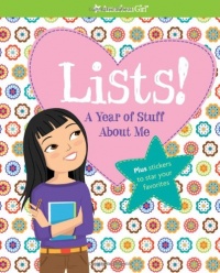 Lists: A Year of Stuff about Me (American Girl) Lists: A Year of Stuff about Me (American Girl)