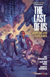 The Last of Us (The Last of Us: American Dreams) The Last of Us (The Last of Us: American Dreams)