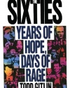 The Sixties: Years of Hope, Days of Rage